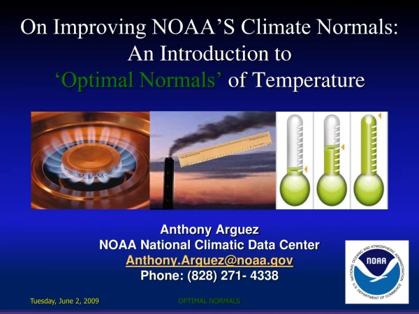 On Improving NOAA’S Climate Normals: An Introduction to ‘Optimal Normals’  of Temperature