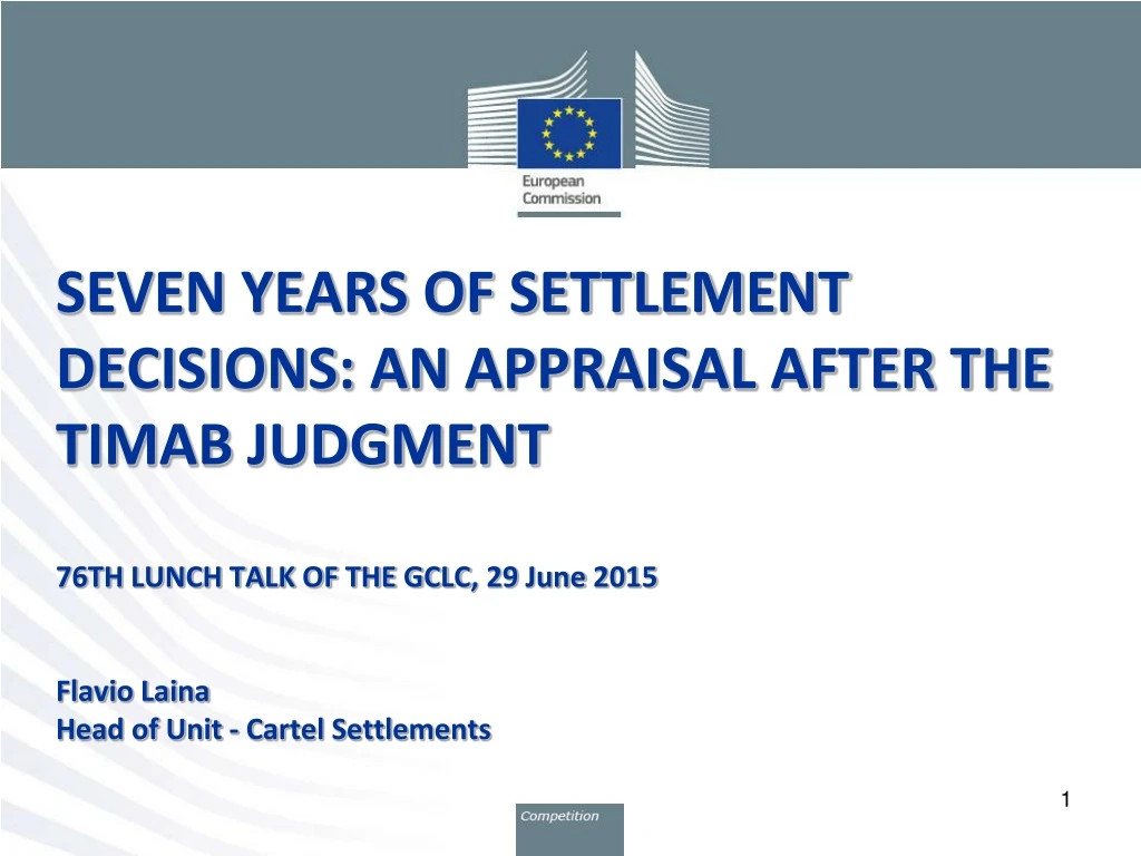 seven years of settlement decisions an appraisal