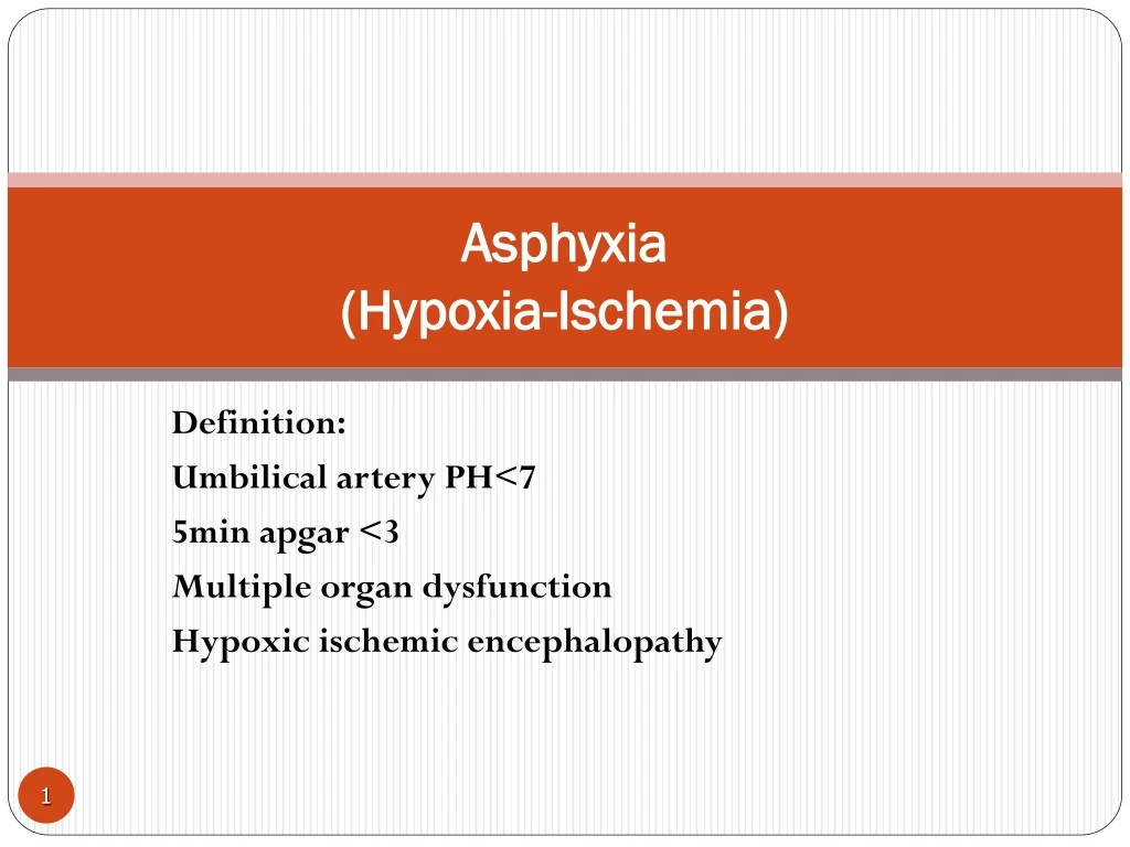 asphyxia hypoxia ischemia