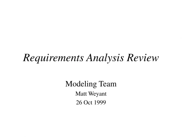 Requirements Analysis Review