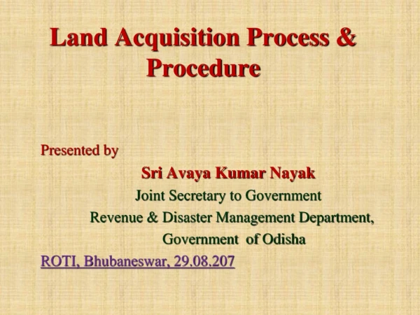 Land Acquisition Process &amp; Procedure