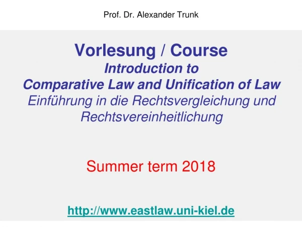 12.04.2018: Basic questions and structures of comparative law