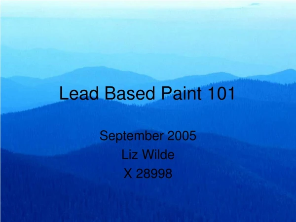Lead Based Paint 101