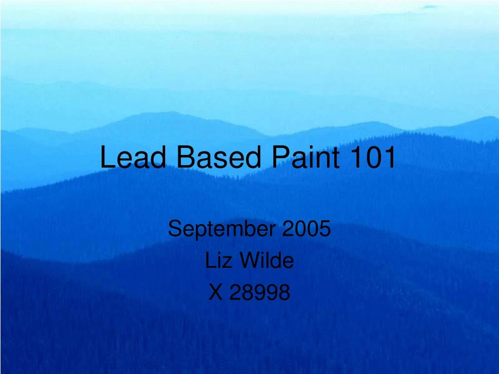 lead based paint 101