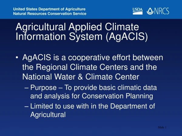 Agricultural Applied Climate Information System (AgACIS)