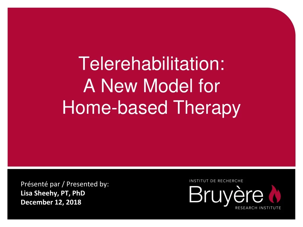 telerehabilitation a new model for home based therapy