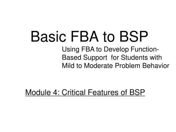 Basic FBA to BSP