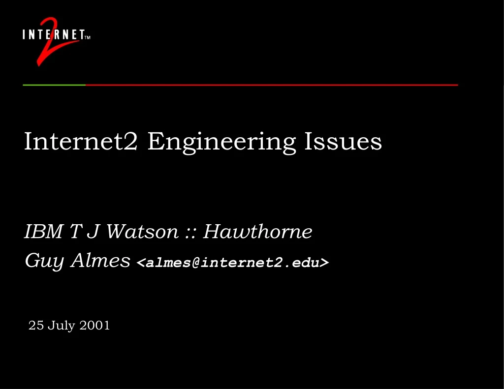 internet2 engineering issues