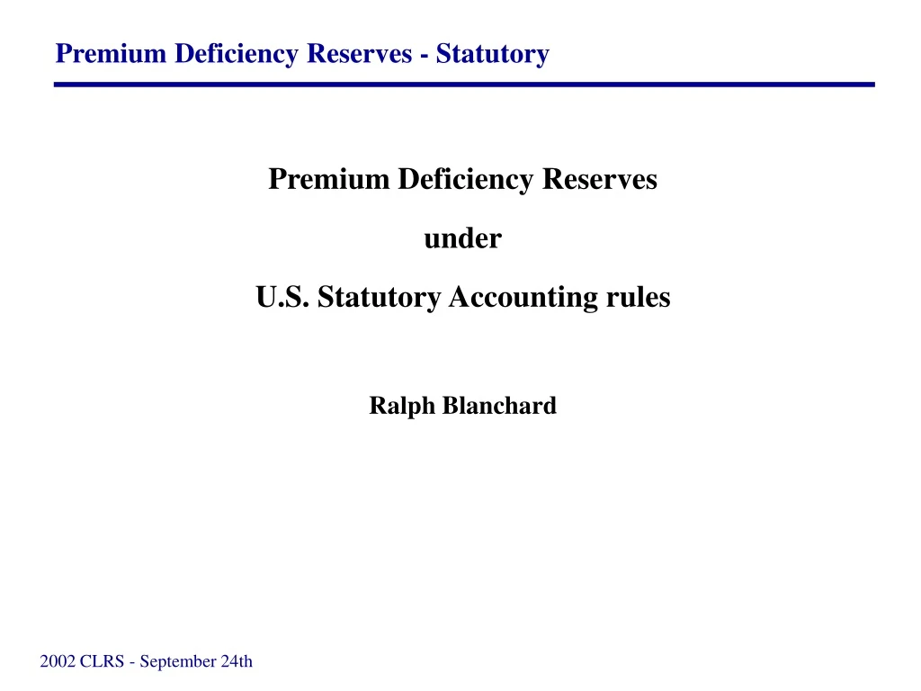 premium deficiency reserves under u s statutory