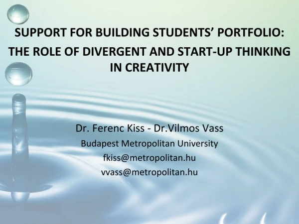 SUPPORT FOR BUILDING STUDENTS’ PORTFOLIO: