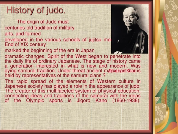 History of judo .
