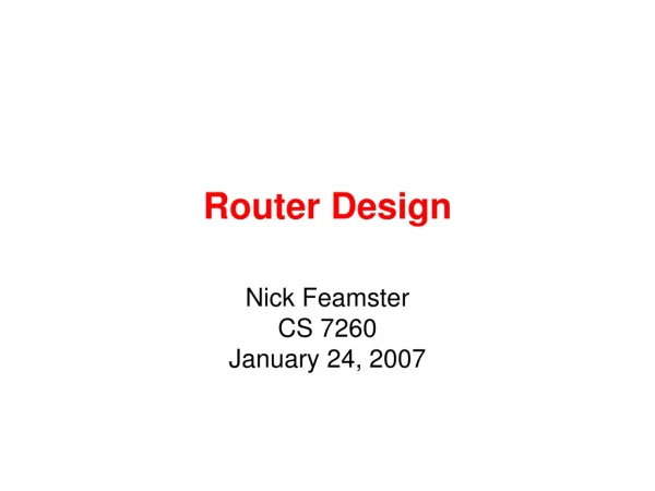 Router Design