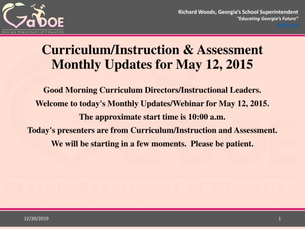 Curriculum/Instruction &amp; Assessment Monthly Updates for May 12, 2015