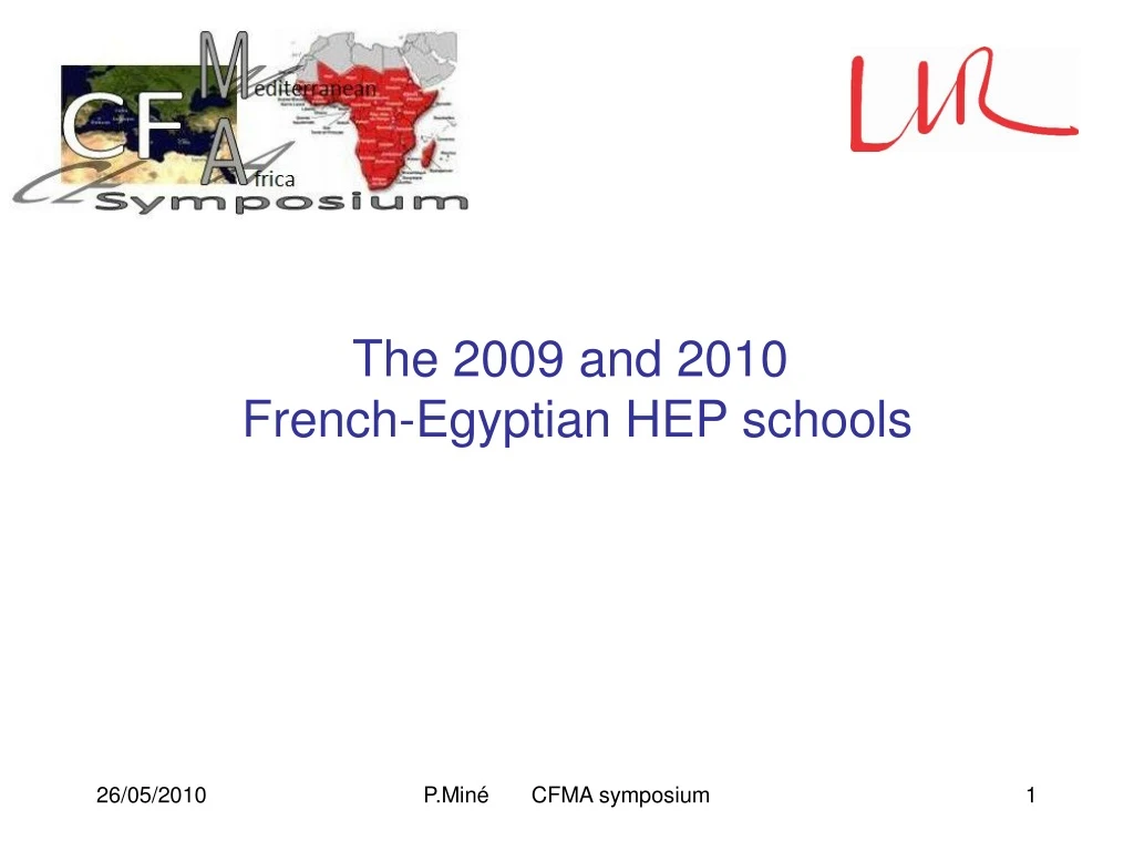 the 2009 and 2010 french egyptian hep schools