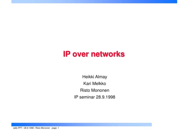 IP over networks