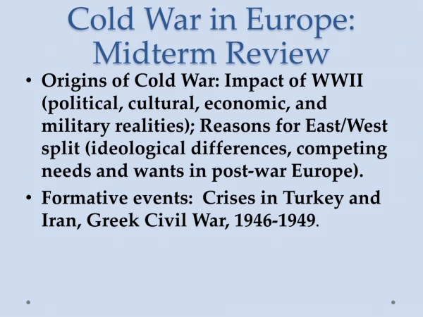 Cold War in Europe: Midterm Review