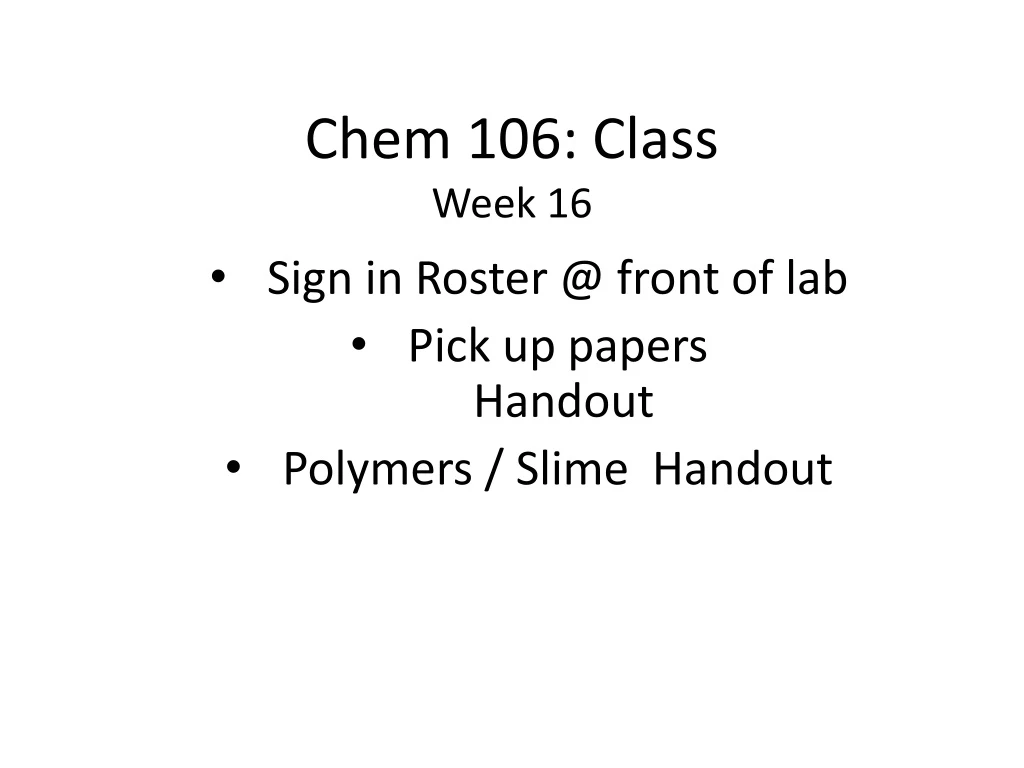 chem 106 class week 16