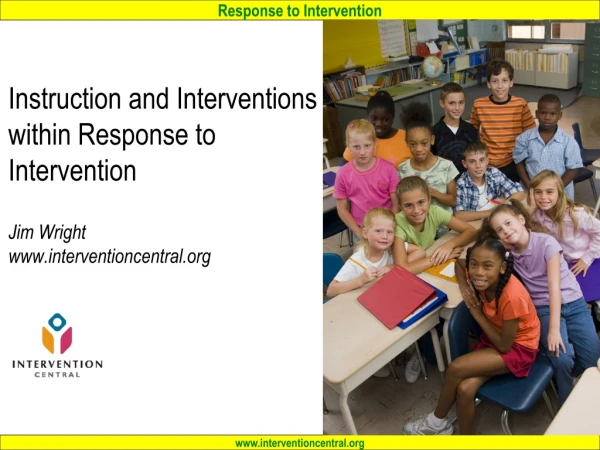 Instruction &amp; Interventions Within RTI:  Workshop Agenda