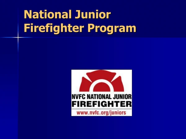 National Junior  Firefighter Program