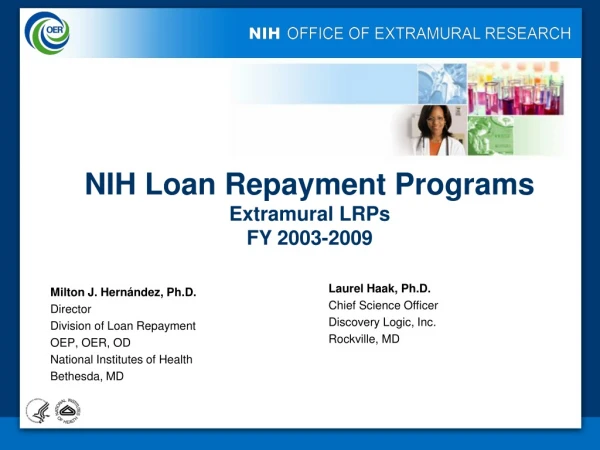 NIH LOAN REPAYMENT  PROGRAM EVALUATION