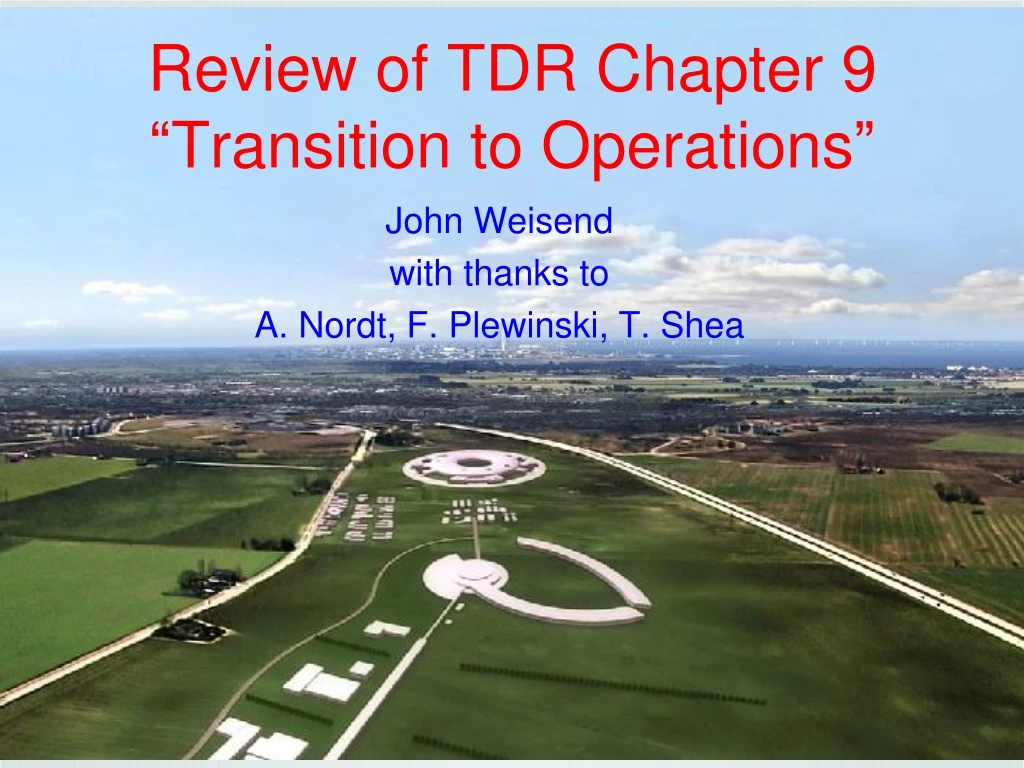 review of tdr chapter 9 transition to operations