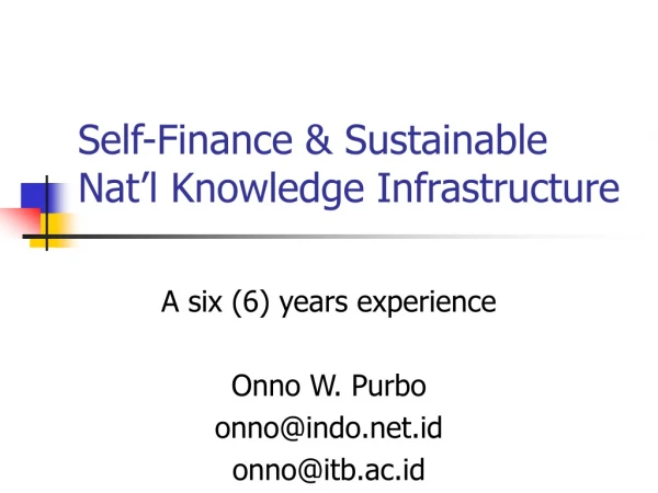 Self-Finance &amp; Sustainable Nat’l Knowledge Infrastructure