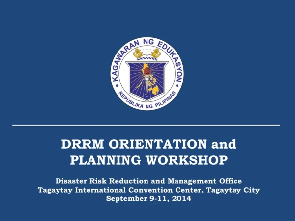 Disaster Risk Reduction and Management in DepEd