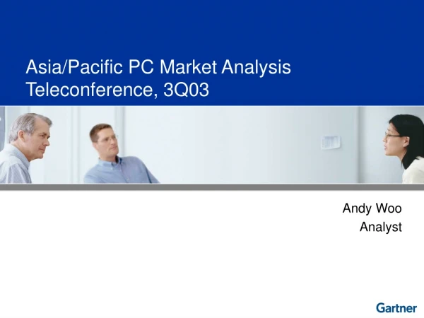 Asia/Pacific PC Market Analysis Teleconference, 3Q03