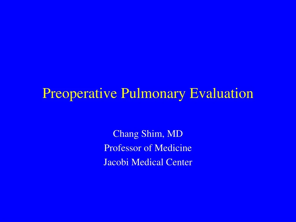 preoperative pulmonary evaluation