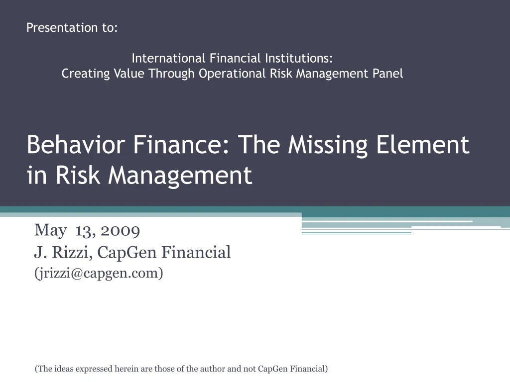 behavior finance the missing element in risk management