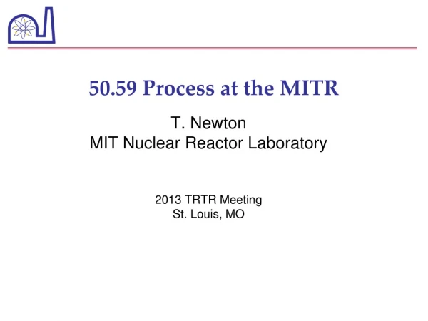 50.59 Process at the MITR