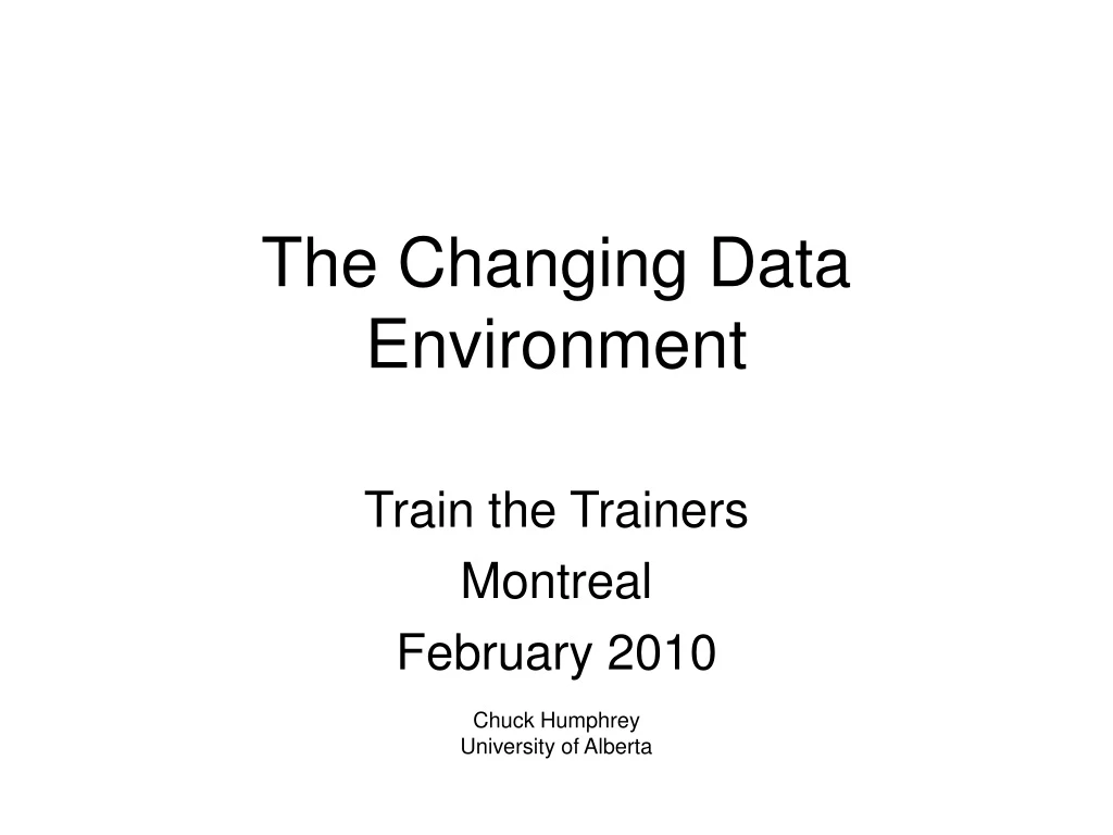 the changing data environment