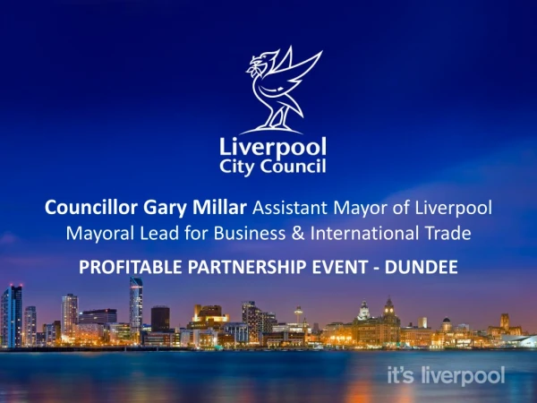 Councillor Gary Millar  Assistant Mayor of Liverpool