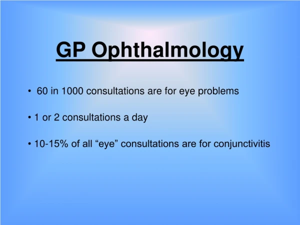 GP Ophthalmology
