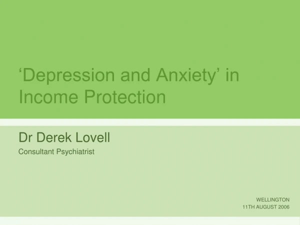 ‘Depression and Anxiety’ in Income Protection