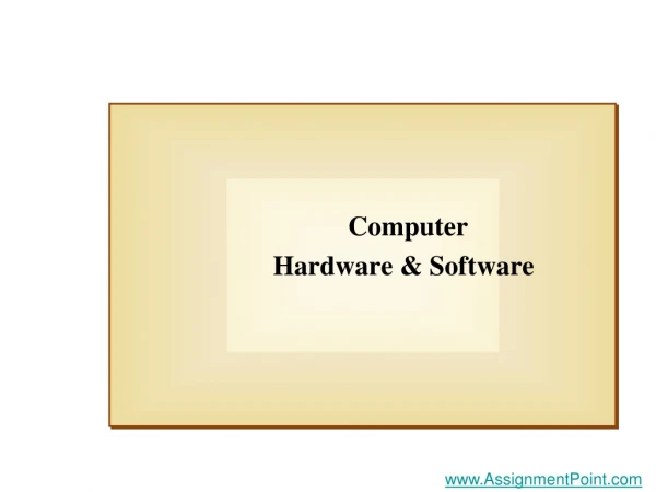 Computer  Hardware &amp; Software