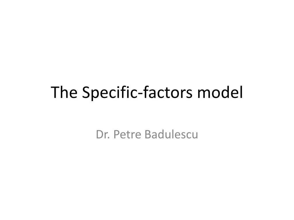 the specific factors model