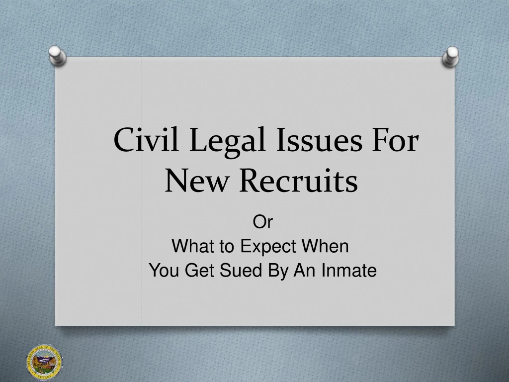 civil legal issues for new recruits