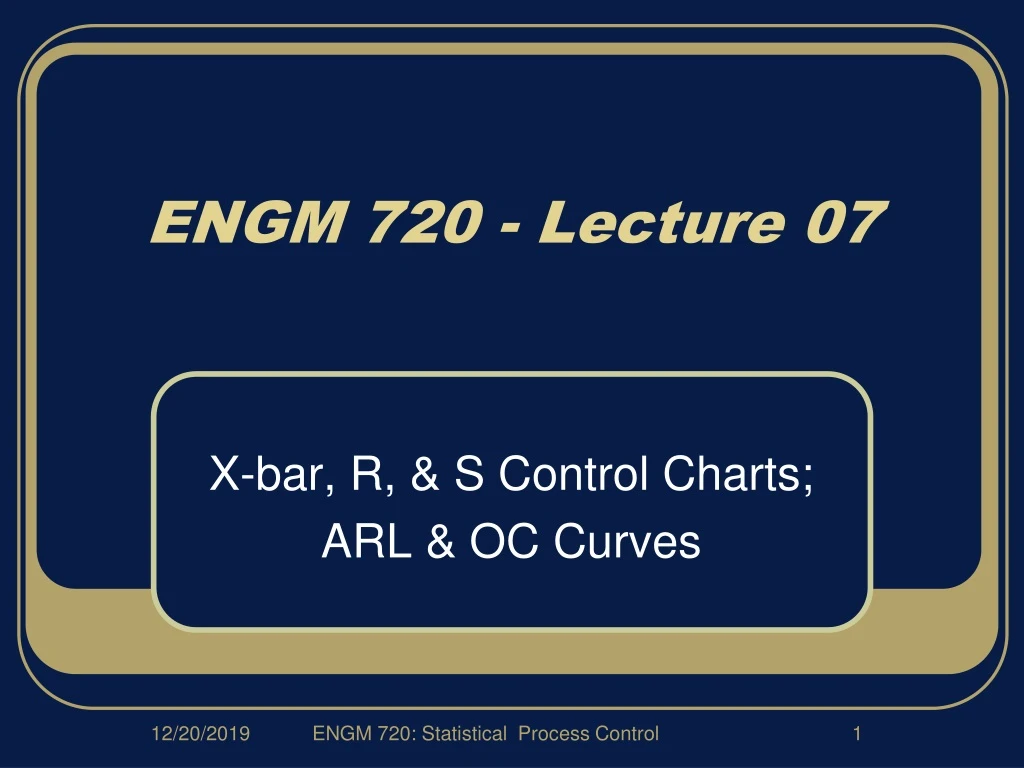 engm 720 lecture 07