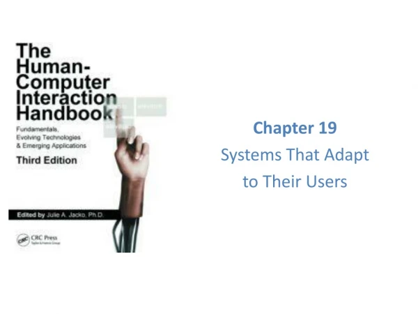 Chapter 19 Systems That Adapt to Their Users