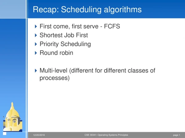 Recap: Scheduling algorithms