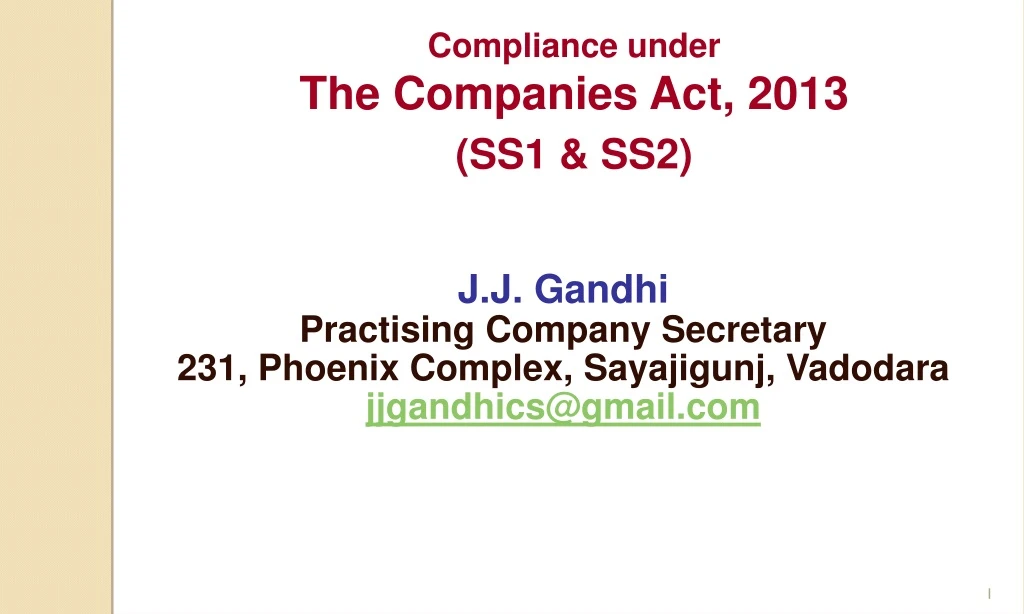 compliance under the companies act 2013 ss1 ss2