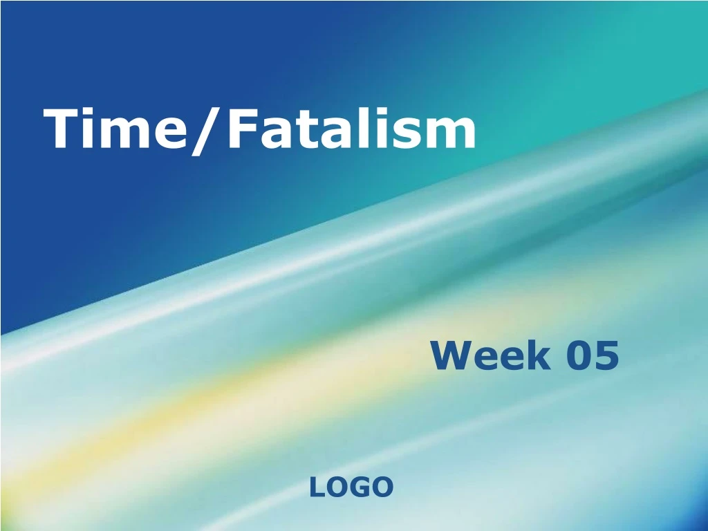 time fatalism