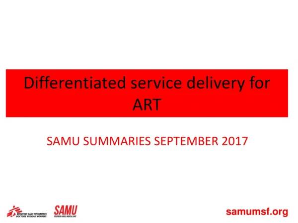 Differentiated service delivery for ART