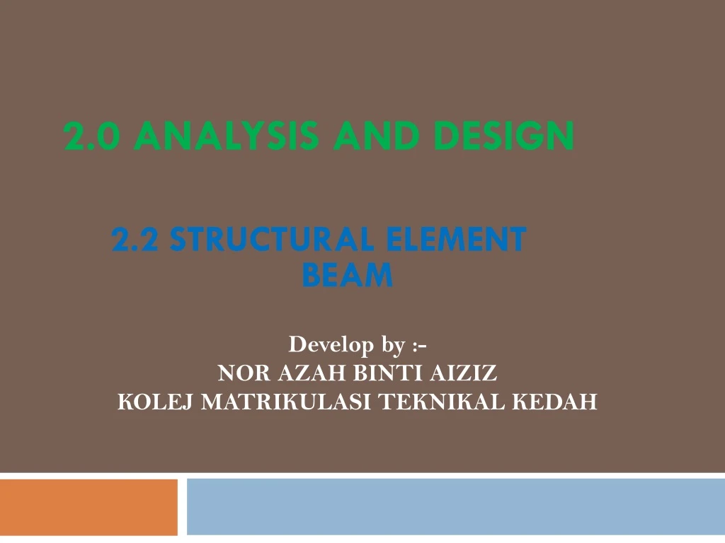2 0 analysis and design