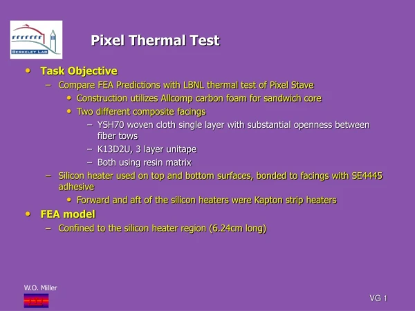 Pixel Thermal Test