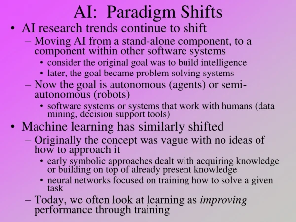 AI:  Paradigm Shifts