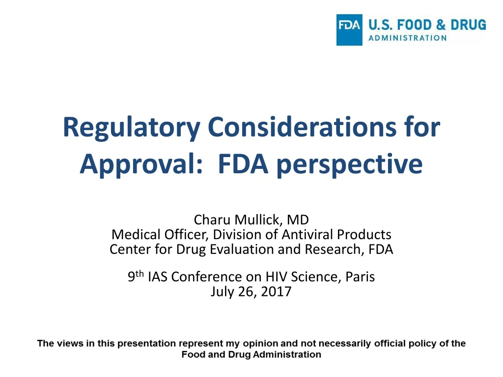 regulatory considerations for approval fda perspective