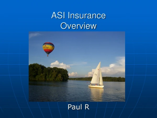 ASI Insurance Overview