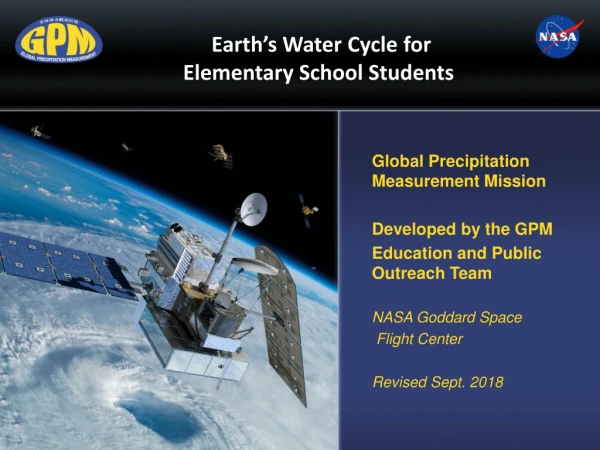 Earth’s Water Cycle for  Elementary School Students